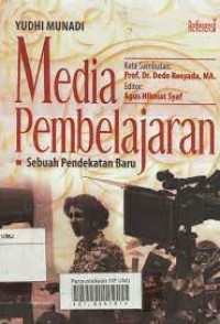 Image of Media Pembelajaran : Sebuah Pendekatan Baru