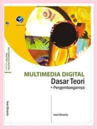 Image of Multimedia Digital : Dasar Teori + Pengembangannya