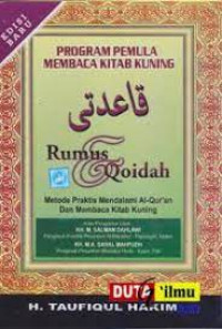 Image of Rumus dan Qoidah : Metode Praktis Mendalami Al-Quran Dan Membaca Kitab Kuning